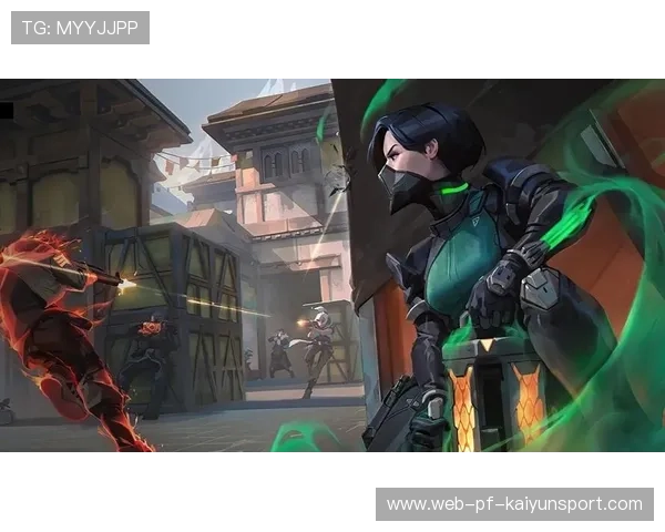 valorant极限封点配合取得胜利果实：从默契到成就的全方位解码